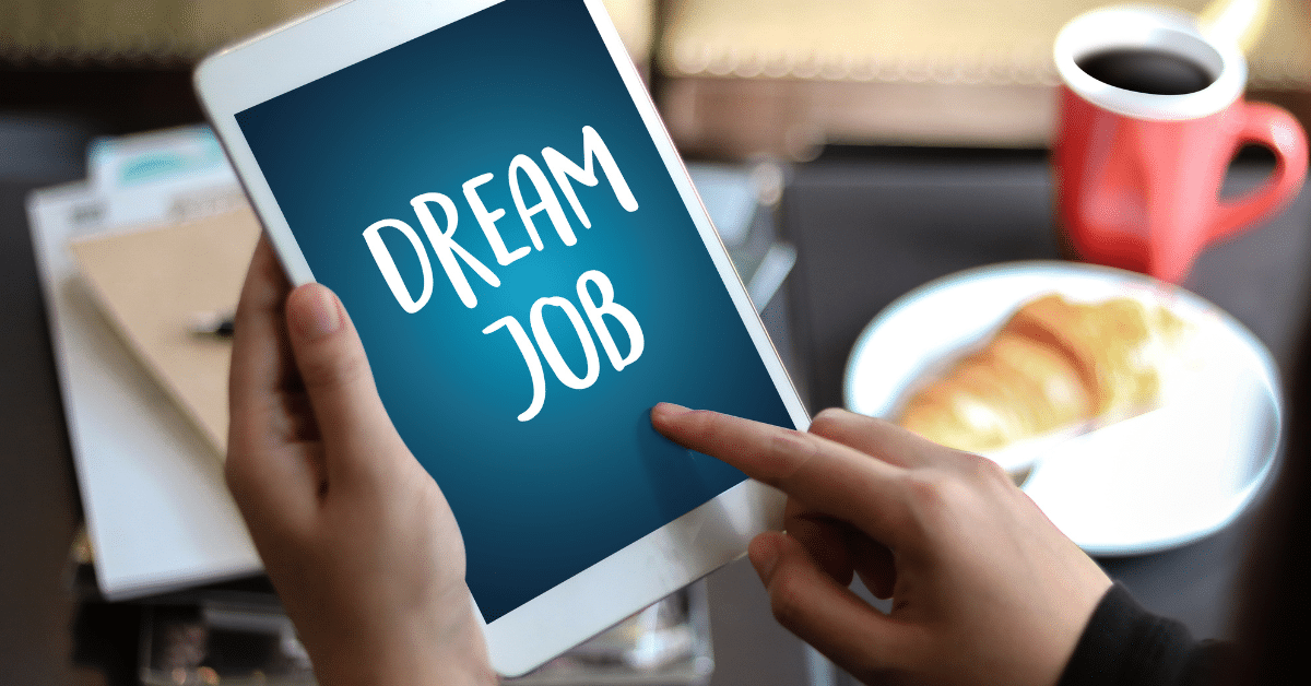 Dream Job Tips: Find Your Perfect Career